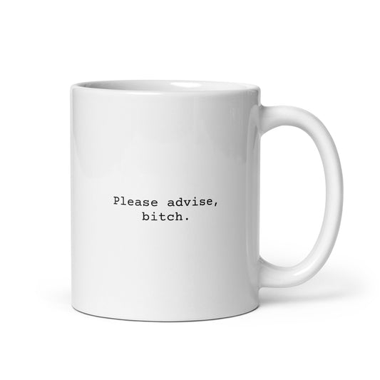 Please Advise Mug