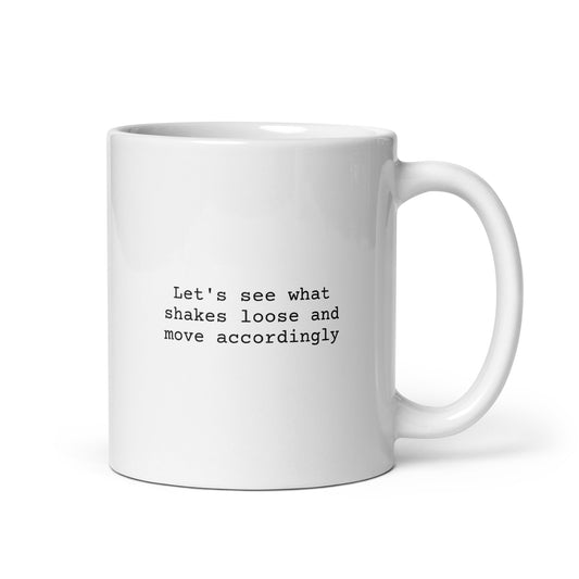 Move Accordingly Mug