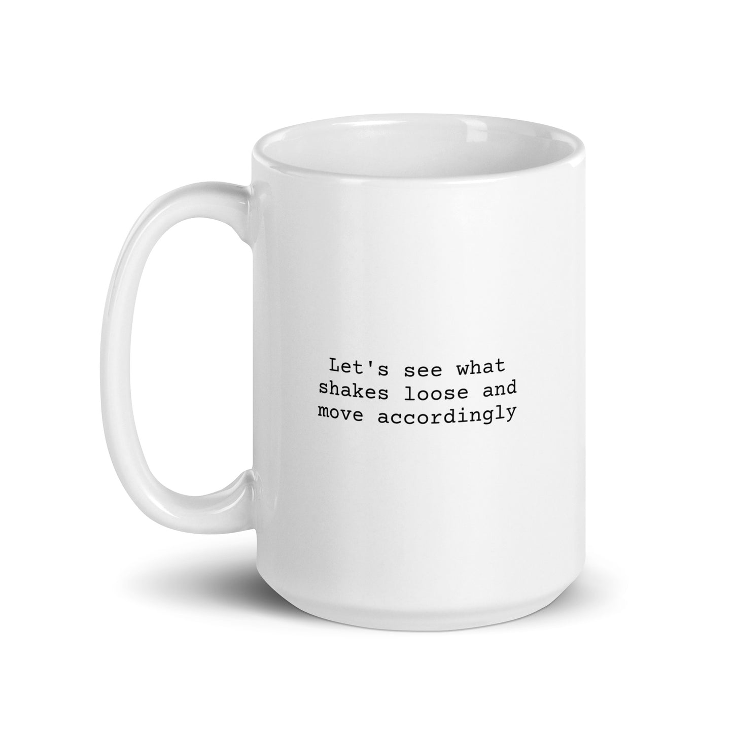 Move Accordingly Mug