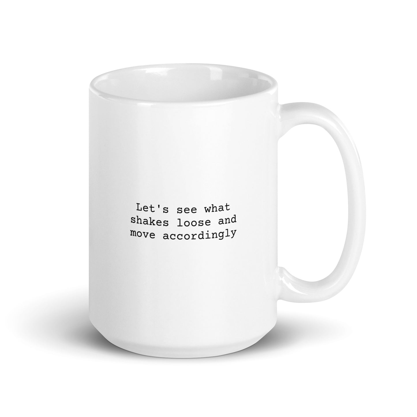 Move Accordingly Mug